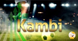 Strong Growth Through Soccer Performance For Kambi