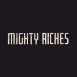 Mighty Riches
