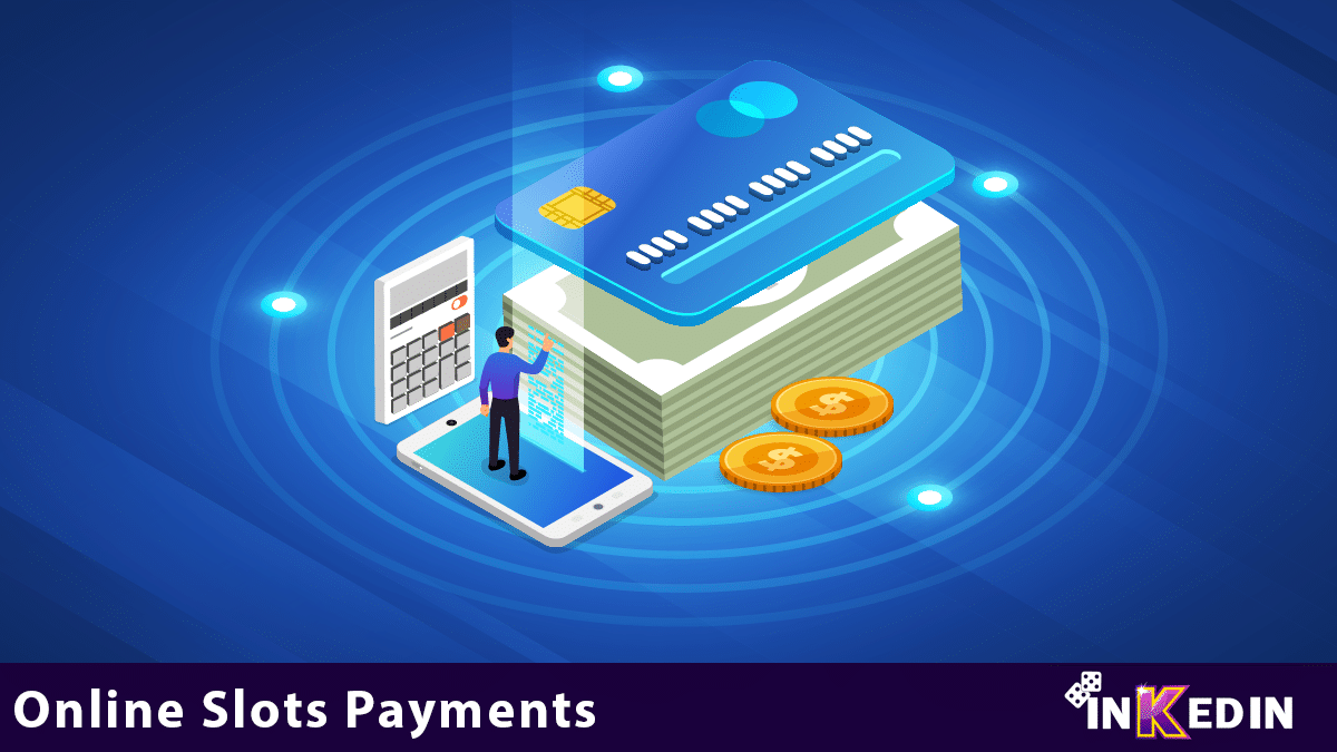 online slots payments