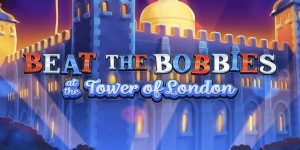 Beat The Bobbies at the Tower of London Slot