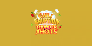 Chili Eruption Thundershots Slot