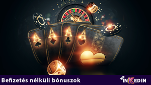 Befizetés nélküli bónuszok