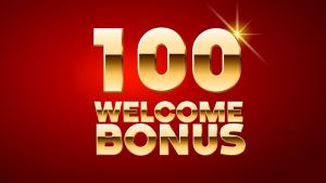 100 welcome bonus