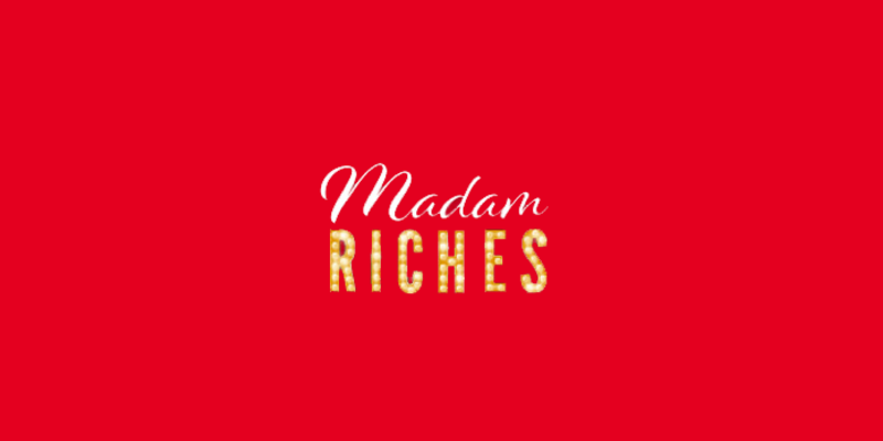 Madam Riches