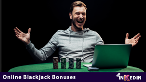 Online Blackjack Bonuses