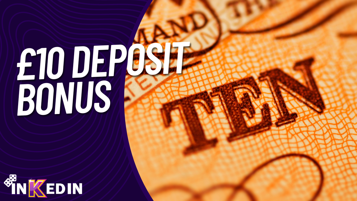 £10 Deposit Casinos