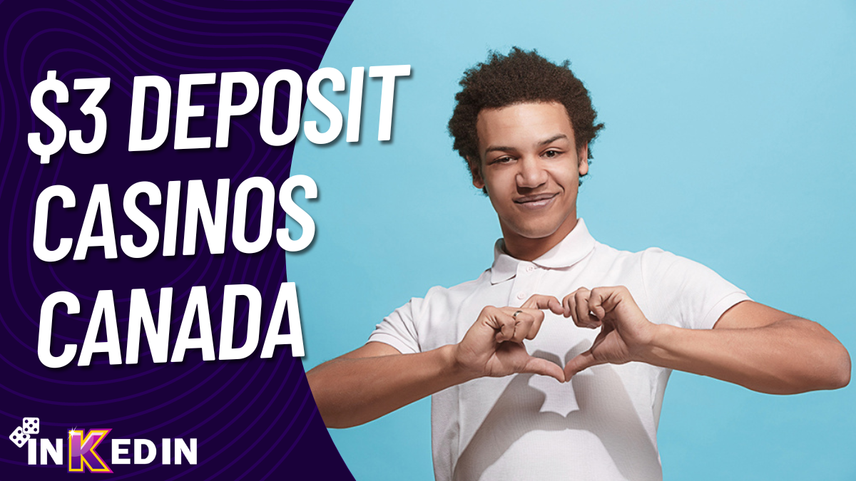$3 Deposit Casinos Canada