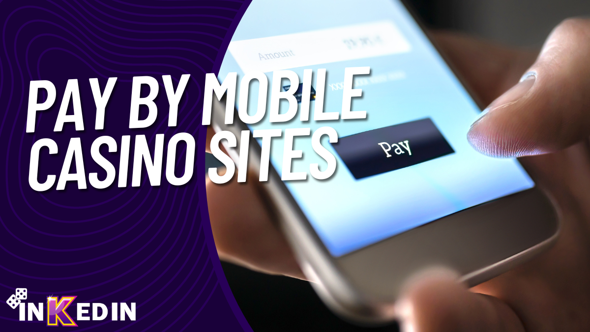 pay by mobile casino sites