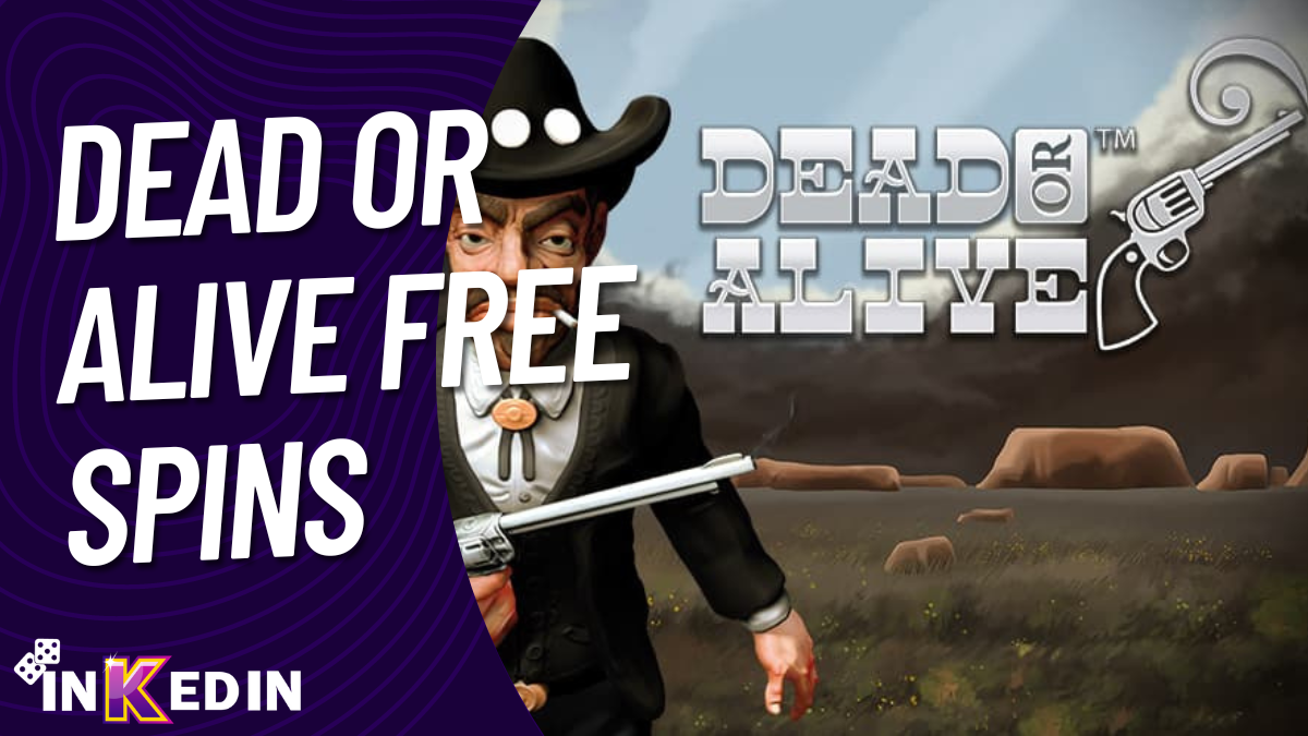 Dead or Alive Free Spins