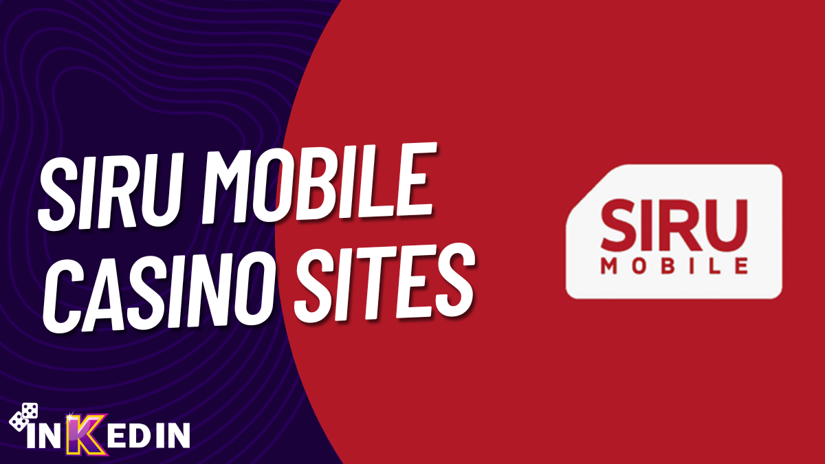 siru mobile casino sites