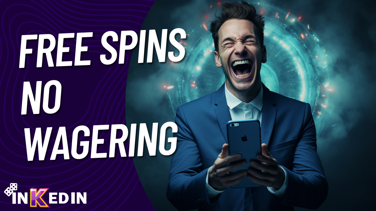 Free Spins No Wagering Offers