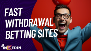 Fast Withdrawal Betting Sites