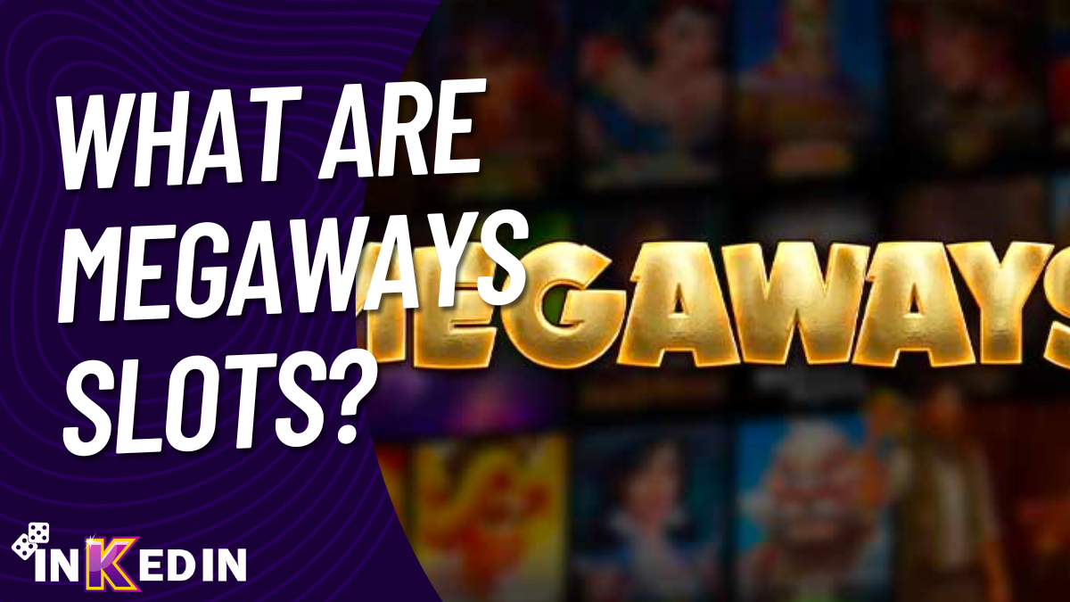 What Are Megaways Slots, and Should You Play Them?