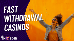 Fast Withdrawal Casinos