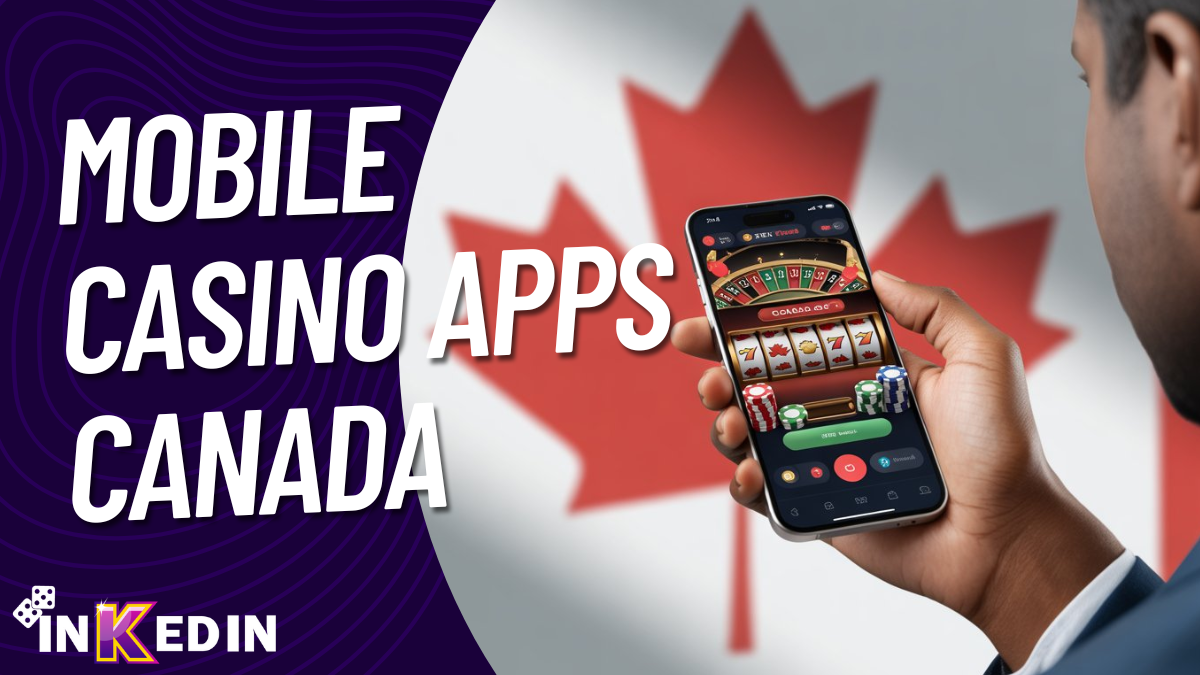 Mobile Casino Apps Canada